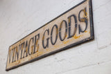 Vintage Goods Sign